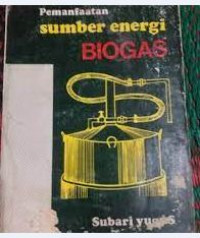 Pemanfaatan sumber energi BIOGAS