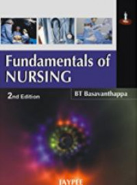 Fundamentals of nursing (2nd edition)