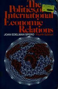 The Politics of International Economic Relations