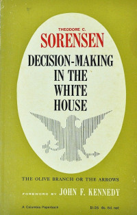 Decision-making in the white house