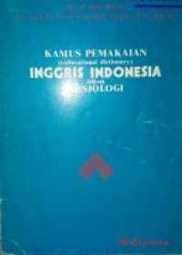 Kamus pemakaian (collocal dictionary) Inggris Indinesia dalam sosiologi