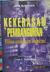 Kekerasan pembangunan pilihan untuk kaum intelektual