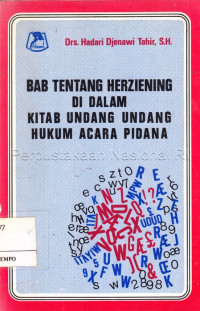 Bab tentang herziening di dalam kitab undang-undang hukum acara pidana