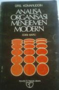 Analisa organisasi menejemen modern