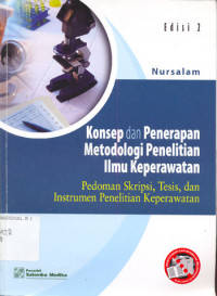 Konsep dan penerapan metodologi penelitian ilmu keperawatan (jilid 2)