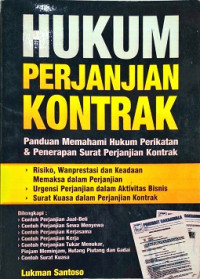 Hukum perjanjian kontrak panduan memahami hukum perikatan dan penerapan surat perjanjian kontrak