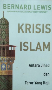 Krisis Islam: Antara Jihad dan Teror Yang Keji