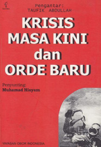 Krisis masa kini dan orde baru