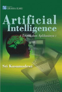 Artifical intelligenci: teknik dan aplikasinya