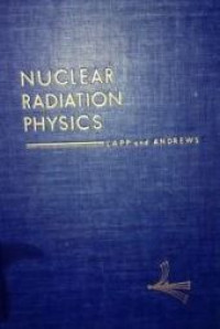 Nuclear radiation physics