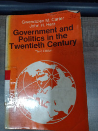 Government and politics in the twentieth century (Third Edition)