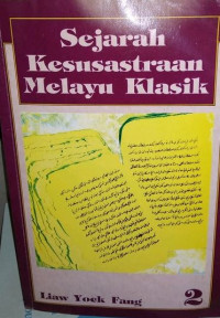 Sejarah kesusastraan Melayu klasik 2