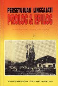 Persetujuan Linggajati Prolog & Epilog