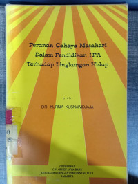 Peranan cahaya matahari dalam pendidikan IPA terhadap lingkungan hidup