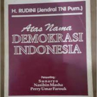 Atas nama demokrasi indonesia