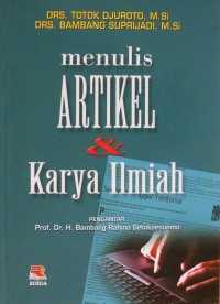 Menulis artikel dan karya ilmiah