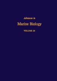 Advances in marine biology volume 20