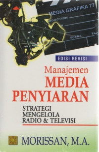 Manajemen media penyiaran strategi mengelola radio & televisi