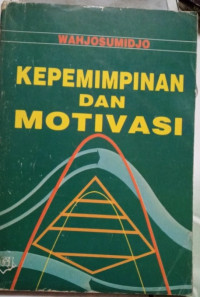 Kepemimpinan dan motivasi