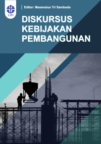 Menghitung peluang, menimbang kenyataan : kajian rencana kawasan ekonomi khusus Batam