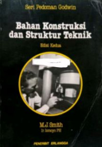 Bahan konstruksi dan struktur teknik