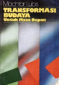 Transformasi budaya untuk masa depan