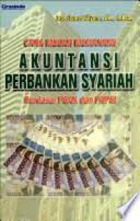 Cara Mudah Memahami Akuntansi Perbankan Syariah berdasarkan PSAK dan PAPSI