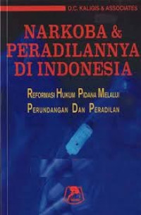 Narkoba dan peradilannya di Indonesia