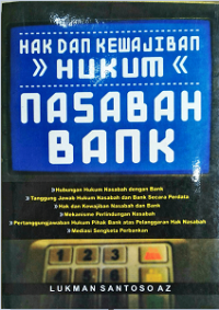 Hak dan kewajiban hukum nasabah bank