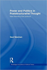 Power and politics in poststructuralist thought