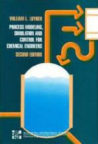 Process modeling, simulation and control for chemical engineers (second edition)