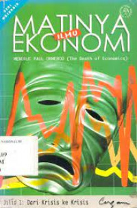 Matinya ilmu ekonomi: menurut Paul Omerod (the death of economics) (jilid 1)