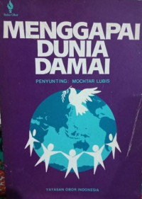 Menggapai dunia damai