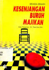 Kesenjangan buruh-majikan : pengusaha, Koeli dan penguasa: industri timah belitung, 1852-1940