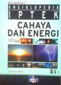 Ensiklopedia Iptek cahaya dan energi