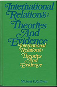 International relations : theories and evidence