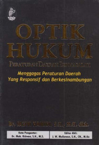 Optik hukum peraturan daerah bermasalah