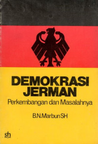 Demokrasi Jerman : perkembangan dan masalahnya