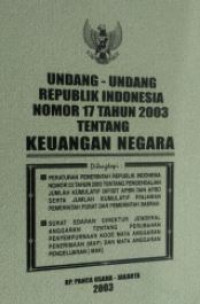 Undang-undang Rebulik Indonesia nomor 17 tahun 2003 tentang keuangan negara