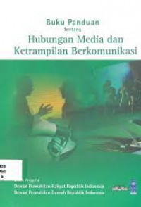 Buku panduan tentang hubungan media dan keterampilan berkomunikasi