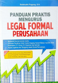 Panduan praktis mengurus legal formal perusahaan