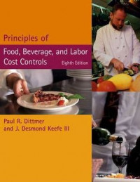 Principles of food, beverage, and labor cost controls