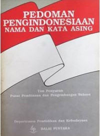 Pedoman pengindonesiaan nama dan kata asing