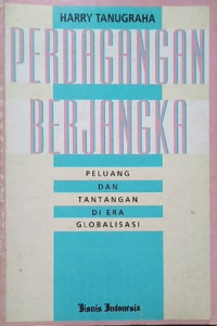 Perdagangan berjangka peluang dan tantangan di era globalisasi