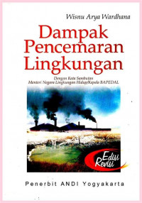 Dampak Pencemaran Lingkungan (edisi Revisi)