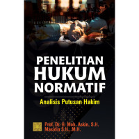 Penelitian hukum normatif  : Analisis putusan hakim