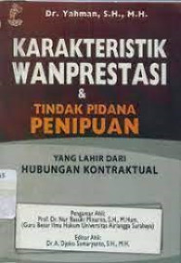 Karakteristik wanprestasi dan tindak pidana penipuan