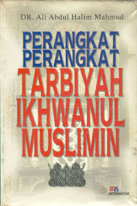 Perangkat Perangkat Tarbiyah Ikhwanul Muslimin