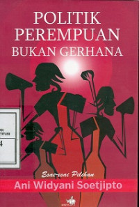 Politik perempuan bukan gerhana