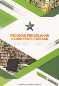 Pedoman pengolahan perpustakaan